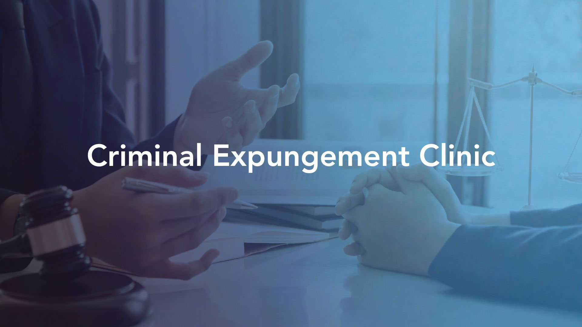 Text Criminal Expungement Clinic over image