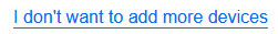 Screen shot link to select more devices