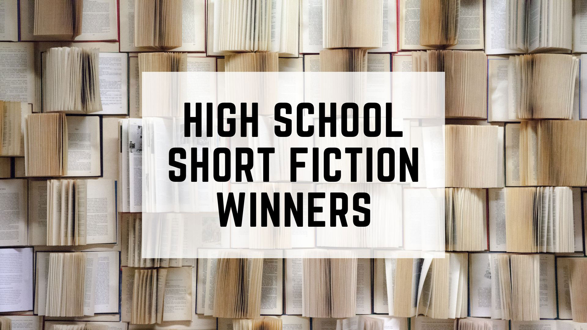 High School Short Fiction Winners